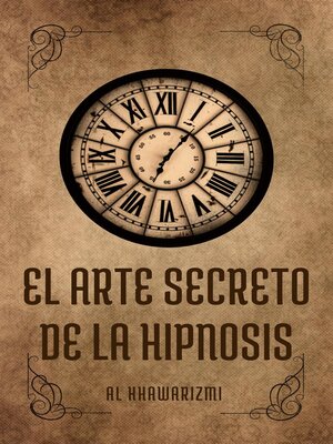 cover image of El Arte Secreto De La Hipnosis